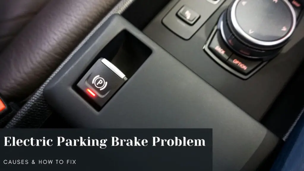 electric parking brake problem