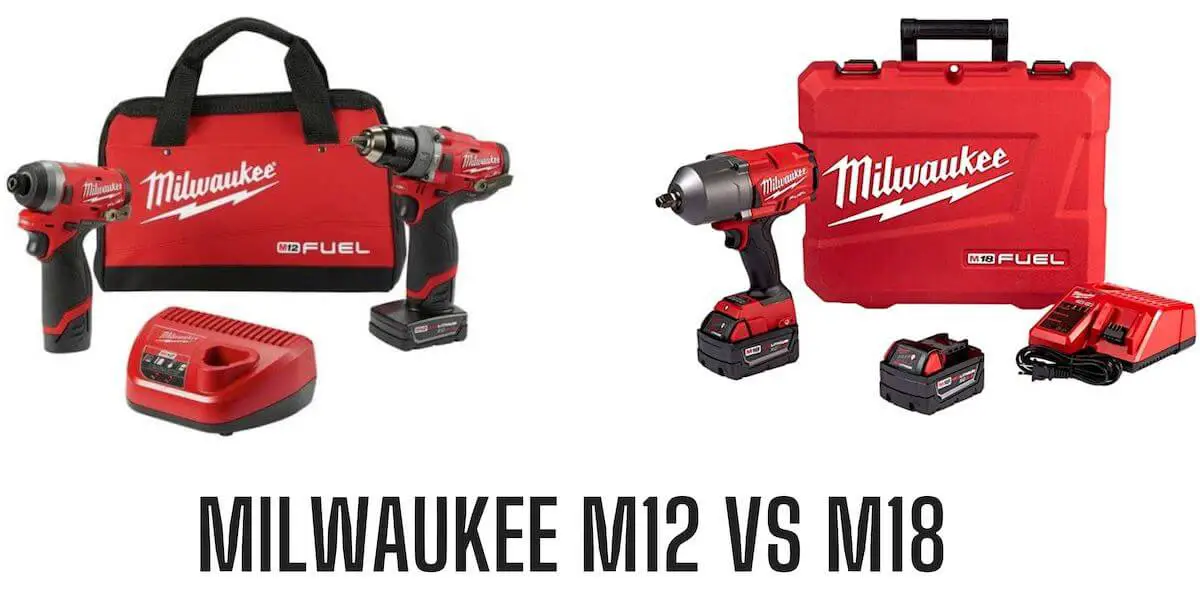 milwaukee m12 vs m18