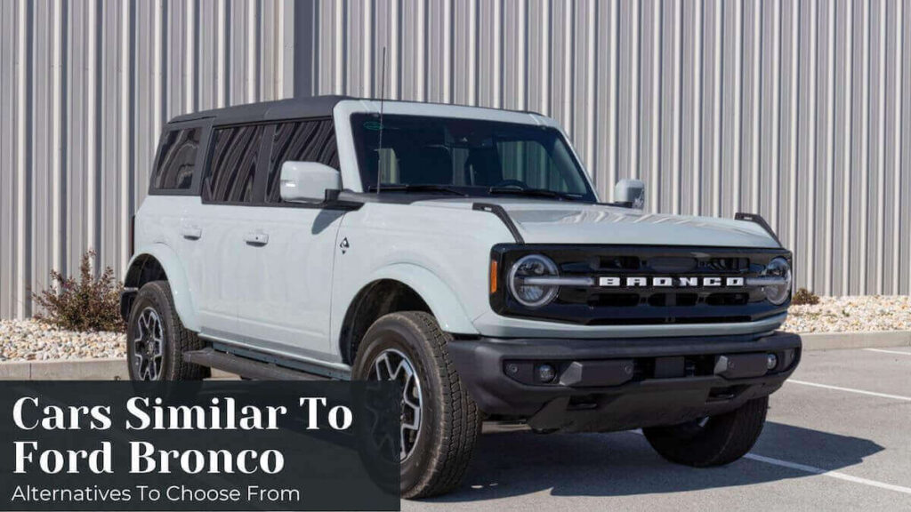 cars similar to ford bronco