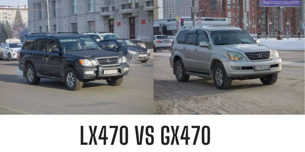 LX470 vs GX470