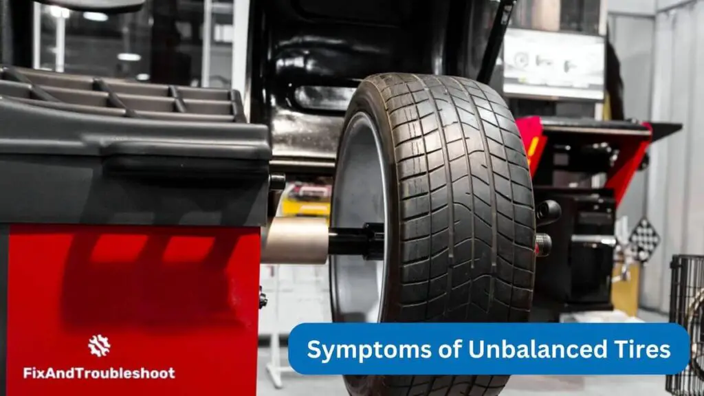 Symptoms of unbalanced tires - A tired being checked for imbalance using a wheel balancer